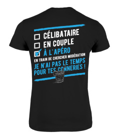 ✪ Célibataire -en couple - à l'apéro t-shirt humour apéro ✪