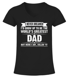 World's Greates't Dad - Father Day Shirt
