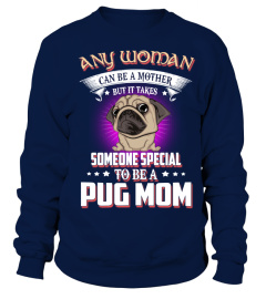 Any Woman Special A Pug Mom