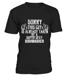 sorry sexy DISHWASHER shirt