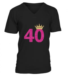  Women S 40th Birthday Girl Pink Princess Queen Shirt