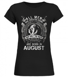 Men S The Best Are Born In August 