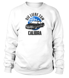 DIE LIEBE ZUM CALIBRA T-SHIRT *LIMITIERT*