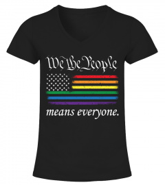 LGBT WE THE PEOPLE MEANS EVERYONE T SHIRT