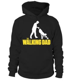 The Walking Dad!