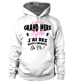 JE SUIS UNE GRAND MÈRE RICHE J'AI DES PETITS ENFANTS EN OR - TSHIRT HUMOUR DRÔLE JB5 COLLECTION