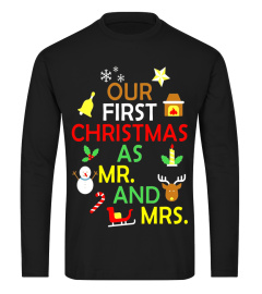 Our First Christmas As Mr And Mrs T-shirt Newly Wed Marriag