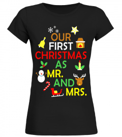 Our First Christmas As Mr And Mrs T-shirt Newly Wed Marriag