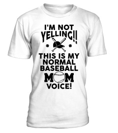 Yelling This Is Normal Baseball Mom Voic