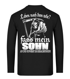 LEBEN NACH SAM TOSE FASS MEIN SOHN T-shirt