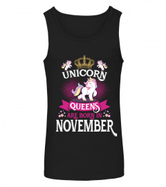 Unicorn Queens are born in NOVEMBER