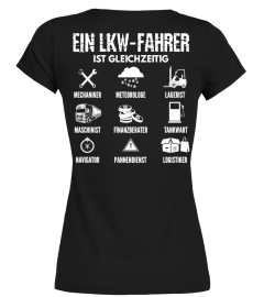 Ein LKW-Fahrer ist gleichzeitig - T-Shirt Hoodie