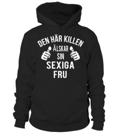 JAG ÄLSKAR MIN SEXIGA FRU!!