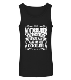 motorrijder maar veel cooler T-shirt