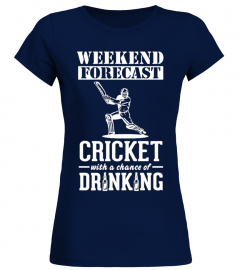 Cricket Weekend Forecast T Shirt