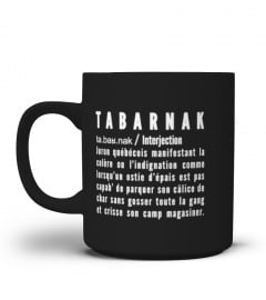 Mug Tabarnak : la définition !