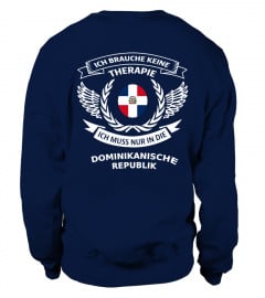 Dominikanische Republik Domrep Therapie T Shirt Pullover Hoodie Sweatshirt