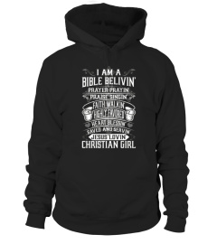 I Am A Bible Belivin Christian Girl 