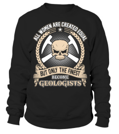 THE FINEST WOMEN BECOME GEOLOGISTS