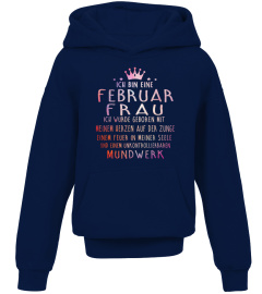 ICH BIN EINE FEBRUAR FRAU T-SHIRT