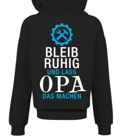 Bleib ruhig und lass OPA das machen