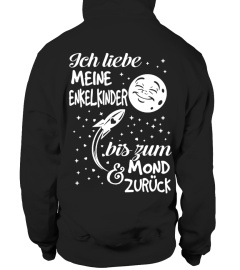 ICH LIEBE MEINE ENKELKINDER BIS GUM & MOND ZURÜCK T-SHIRT