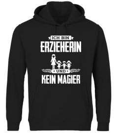 Erzieherin Kein Magier T-Shirt  