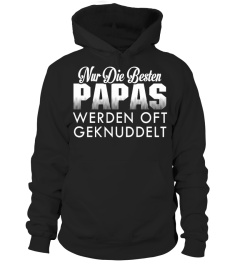 NUR DIE BESTEN PAPA VERDEN OFT GEKNUDDELT -SHIR