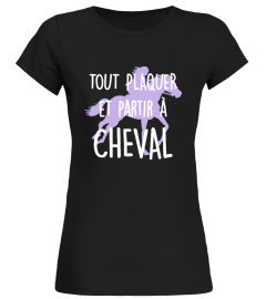 CHEVAL Tout Plaquer