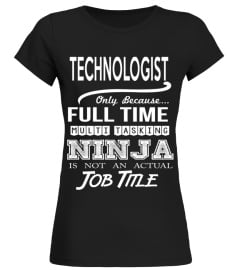 TECHNOLOGIST