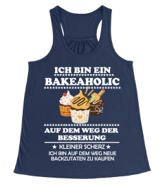 Ich bin ein Bakeaholic