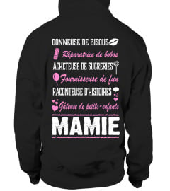 DONNEUSE DE BISOUS ACHETEUSE DE SUCRERIES RECONTEUSE D'HISTOIRES MAMIE TSHIRT