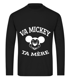 Va mickey ta mère