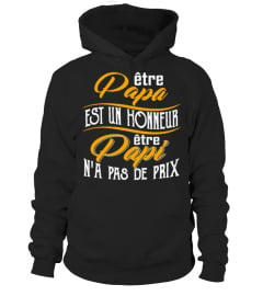 PETRE PAPA EST UN HONNEUR PETRE PAPI N'A PAS DE PRIX T-SHIRT