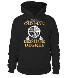 OLD MAN WITH A ENGINEERING DEGREE