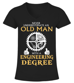 OLD MAN WITH A ENGINEERING DEGREE