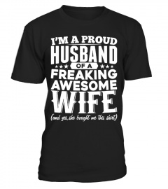 Funny Shirt For Proud Husband!