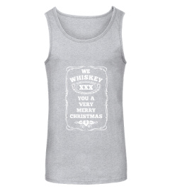 We Whiskey You A Very Merry Christmas T-Shirt