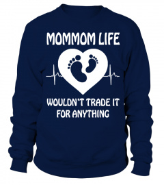 MomMom Life(1 DAY LEFT - GET YOURS NOW