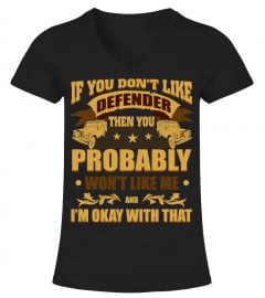 If You Don't Like Defender
