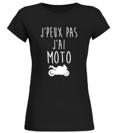 J'PEUX PAS J'AI MOTO TEE