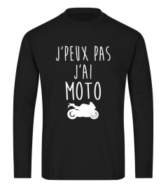 J'PEUX PAS J'AI MOTO TEE