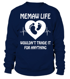 MEMAW LIFE (1 DAY LEFT - GET YOURS NOW