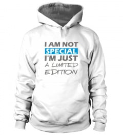 Just a Limited edition  hoodie