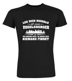 Leg dich niemals Vogelsberger T-Shirt 