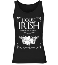 House Irish - Inebriation is Coming