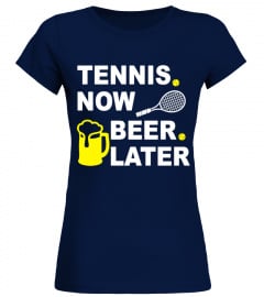 Tennis Now Beer Later Shirt 