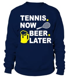 Tennis Now Beer Later Shirt 