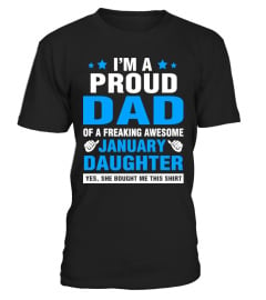 Proud DAD of January Daughter