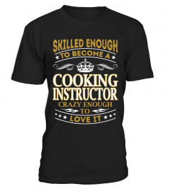 Cooking Instructor - Skilled Enough
